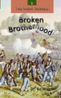 The Night Heroes : Broken Brotherhood - Book