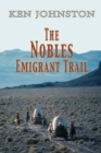 The Nobles Emigrant Trail - Book