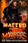 Matteo : Wild Fire - Book