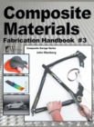 Composite Materials : Fabrication Handbook #3 - Book
