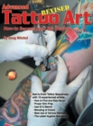 Advanced Tattoo Art - Revised : How-To Secrets from the Masters - Book