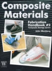 Composite Materials Fabrication Handbook #2 - Book