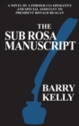 The Sub Rosa Manuscript - Book