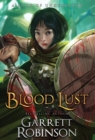 Blood Lust : A Book of Underrealm - Book