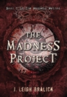 The Madness Project - Book