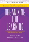 Organizing for Learning : Classroom Techniques to Help Students Interact Within Small Groups - Book