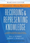 Recording & Representing Knowledge : Classroom Techniques to Help Students Accurately Organize and Summarize Content - Book