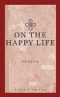 On the Happy Life - Book