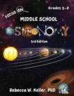 Focus On Middle School Astronomy Student Textbook 3rd Edition - Book