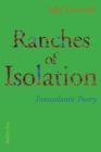 Ranches of Isolation : Transatlantic Poetry - Book