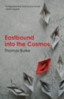 Eastbound into the Cosmos - Book