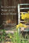 In a Country None of Us Called Home - Book