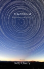 Temporium : Before the Beginning to After the End - Book