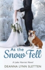 As the Snow Fell : A Lake Harriet Novel - Book