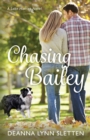 Chasing Bailey : A Lake Harriet Novel - Book