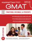 Fractions, Decimals, & Percents GMAT Strategy Guide - Book