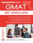 GMAT Advanced Quant : 250+ Practice Problems & Bonus Online Resources - Book