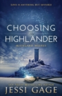Choosing The Highlander - Book