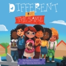 Different But the Same - Book