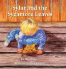 Sylar and the Sycamore Leaves - Book