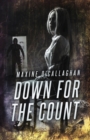 Down for the Count : A Delilah West Thriller - Book