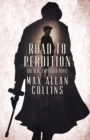 Road to Perdition : The New, Expanded Novel - Book