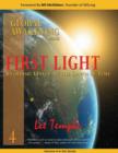 First Light, Intrinsic Unity at the Dawn of Time : The Global Awakening Series, Volume 4 - Book