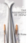 The Possibility of Snow - Book