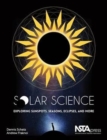 Solar Science : Exploring Sunspots, Seasons, Eclipses, and More - Book