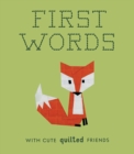 First Words with Cute Quilted Friends - Book