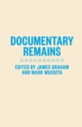 Documentary Remains - Book