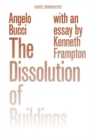 The Dissolution of Buildings - Book