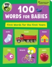 PBS KIDS 100 Words for Babies : First Words for the First Year - Book