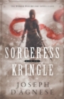 Sorceress Kringle : The Woman Who Became Santa Claus - Book