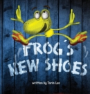 Frog's New Shoes - Book