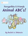 Forsynthia & Friends : Animal Abc's! - Book