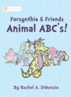 Forsynthia & Friends : Animal ABC's - Book