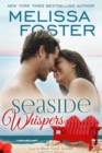 Seaside Whispers (Love in Bloom: Seaside Summers) : Matt Lacroux - Book