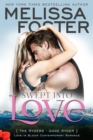 Swept into Love (Love in Bloom: The Ryders) : Gage Ryder - Book