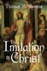 The Imitation of Christ by Thomas a Kempis (a Gnostic Audio Selection, Includes Free Access to Streaming Audio Book) - Book