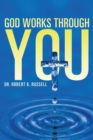 GOD Works Through YOU - Book