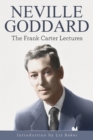 Neville Goddard : The Frank Carter Lectures - Book