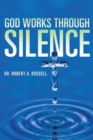 GOD Works Through Silence - Book