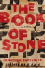 The Book of Stone : A Novel - Book