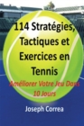 114 Strategies, Tactiques, Et Exercices En Tennis - Book