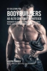 52 Colazioni Per Bodybuilder Ad Alto Contenuto Proteico : Incrementa Velocemente La Massa Muscolare Senza Pillole, Supplementi Di Proteine O Barrette Proteiche - Book