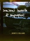 Seasons Smooth & Unkempt - eBook