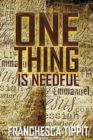 One Thing is Needful - Book