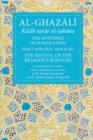 The Mysteries of Purification : Book 3 of the Revival of the Religious Sciences - Book