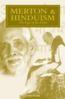 Merton & Hinduism : The Yoga of the Heart - Book